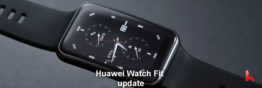 Huawei Watch Fit, Update veröffentlicht im Januar 2021