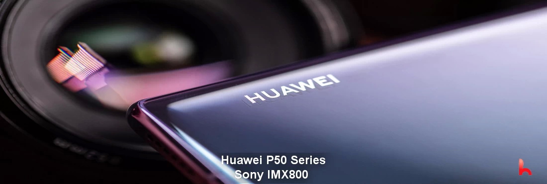 Sony IMX800 debütiert mit Huawei P50 Series