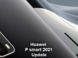 Huawei P smart 2021 neues Update, 10.1.1.166 Update veröffentlicht