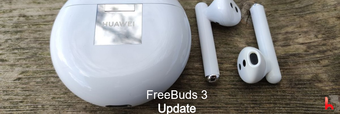 Huawei FreeBuds 3, Mai 2021 Update veröffentlicht