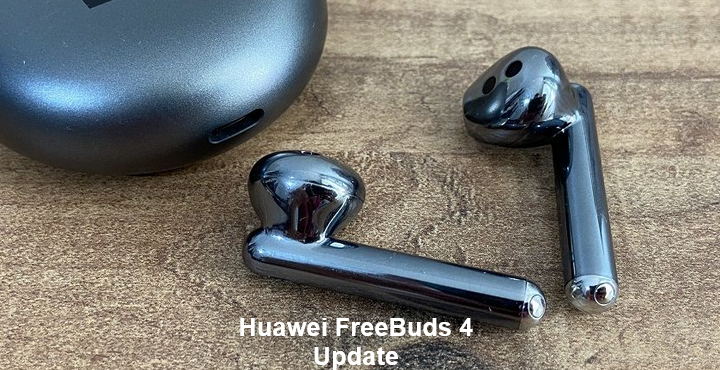 Huawei FreeBuds 4 neues Update 1.9.0.218