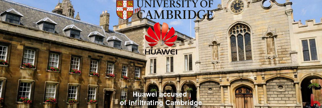Huawei wird beschuldigt, das Forschungszentrum der Universität Cambridge infiltriert zu haben
