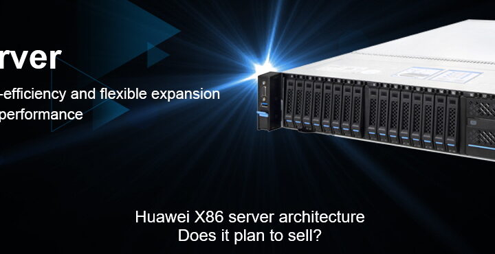 Plant die Huawei X86 Architektur, sein Servergeschäft zu verkaufen?