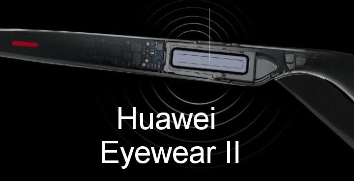 Smart glasses Huawei Eyewear II, what are its features