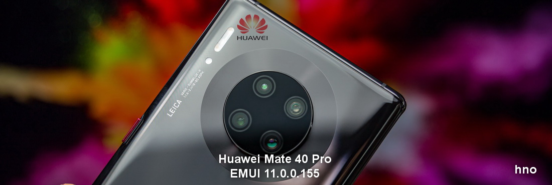 Huawei Mate 40 Pro gets EMUI 11.0.0.155 update