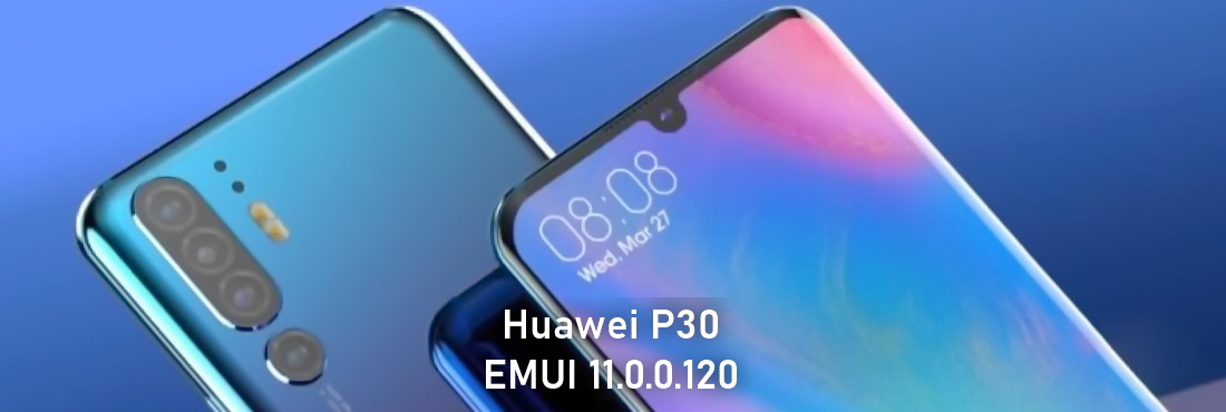 EMUI 11.0.0.120 update for Huawei P30 series released, flash file transfer feature