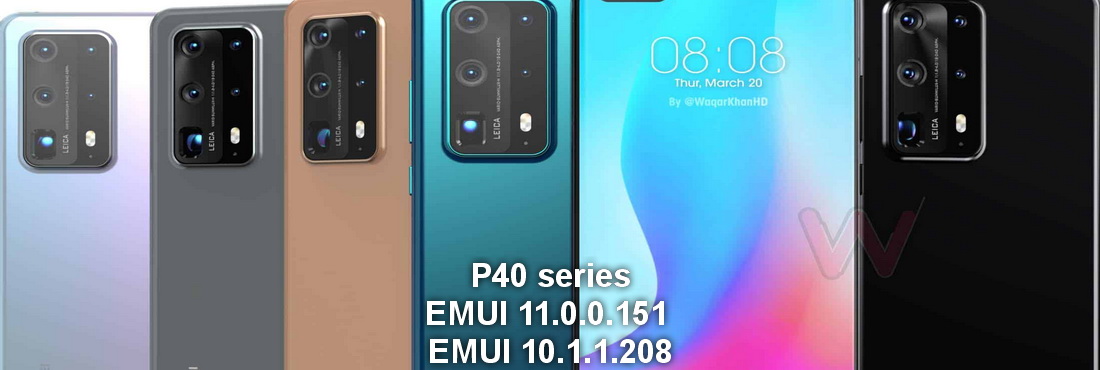 Huawei P40 series EMUI 11.0.0.151 and EMUI 10.1.1.208 updates Huawei P40 series EMUI 11.0.0.151 and EMUI 10.1.1.208 updates