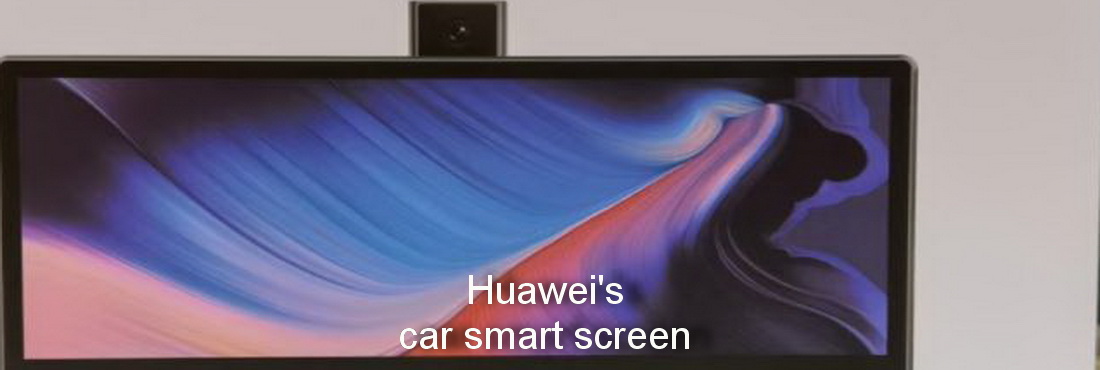 Huawei’s car smart screen display