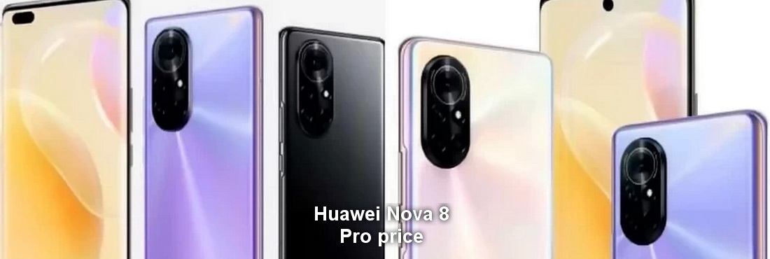 Huawei Nova 8 price