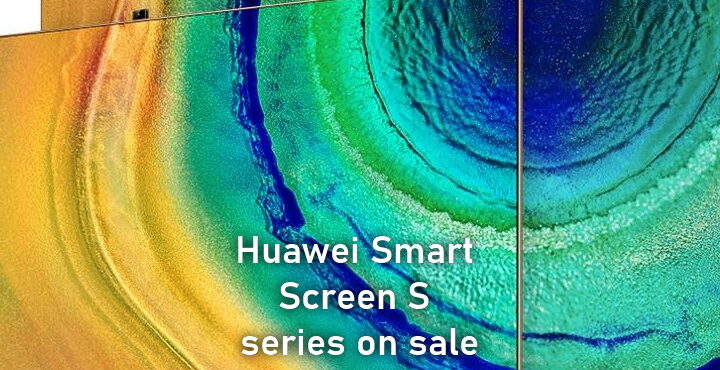 Huawei Smart Screen S series officially on sale