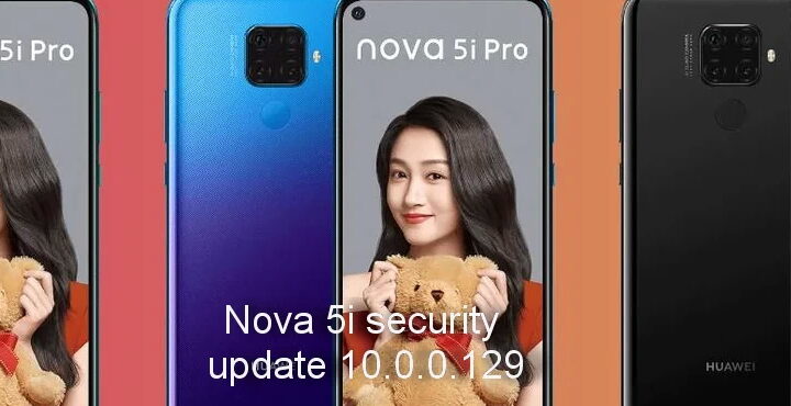 Huawei Nova 5i security update 10.0.0.129