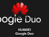 Google Duo Huawei