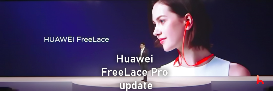 Huawei FreeLace Pro 1.0.0.148 version update