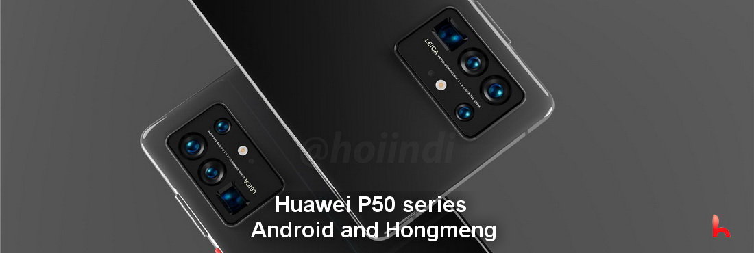 Huawei P50 series comes in two versions of Android and Hongmeng