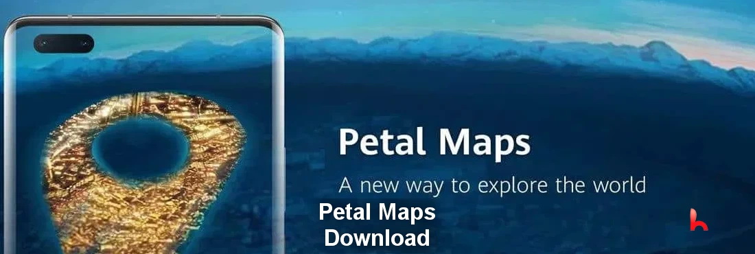 Huawei Petal Maps download