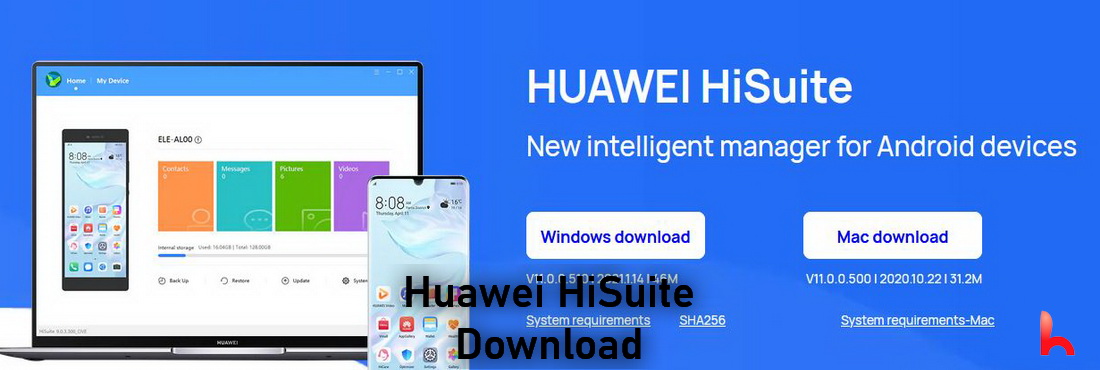 Download HiSuite 11.0.0.510, HiSuite Windows and HiSuite Mac Download