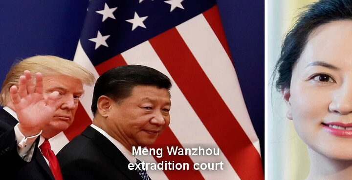 Trump allegedly intervened in Meng Wanzhou’s extradition case