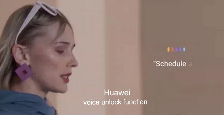Huawei patented the voice unlock function