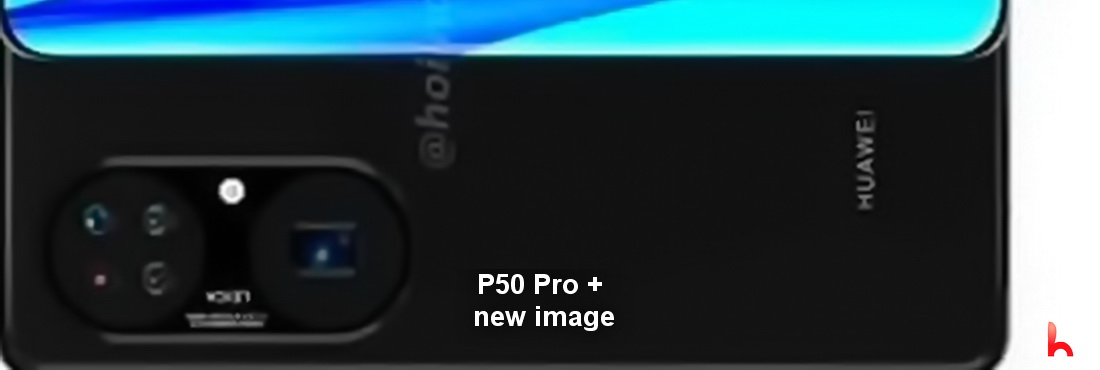 Huawei P50 Pro + new image revealed Huawei P50 Pro + new image revealed