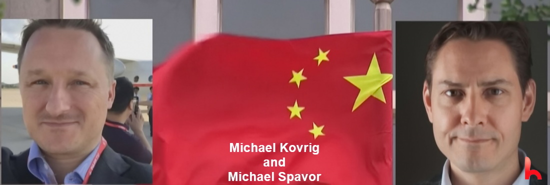 Who are Canadian Michael Kovrig and Michael Spavor, why were they arrested