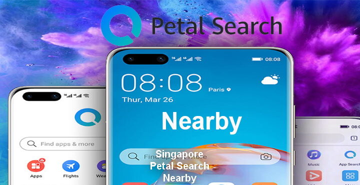 Singapore users introduced the new ‘Nearby’ feature of Huawei Petal Search