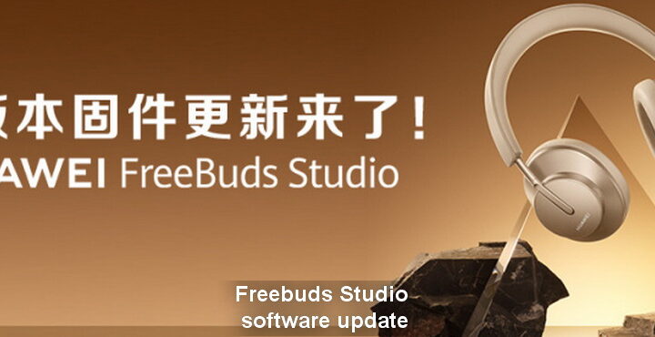 Huawei Freebuds Studio software update 1.0.0.162