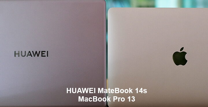 Comparison of HUAWEI MateBook 14s and MacBook Pro 13-inch model