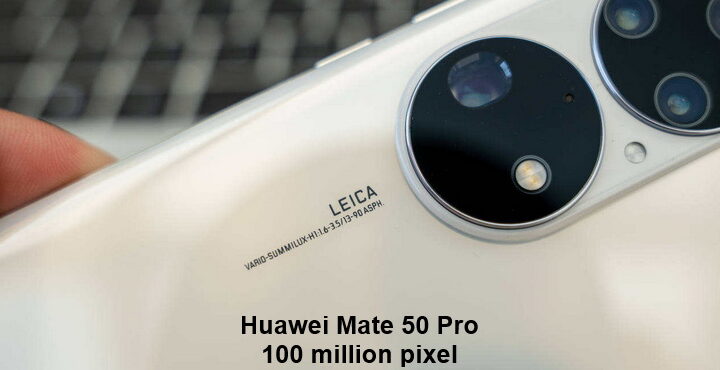 Huawei Mate50 Pro 100 million pixel camera