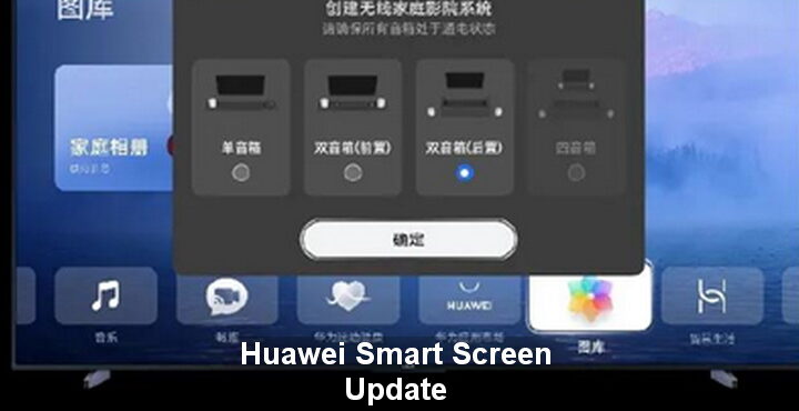 Huawei releases three updates for smart display (TV)