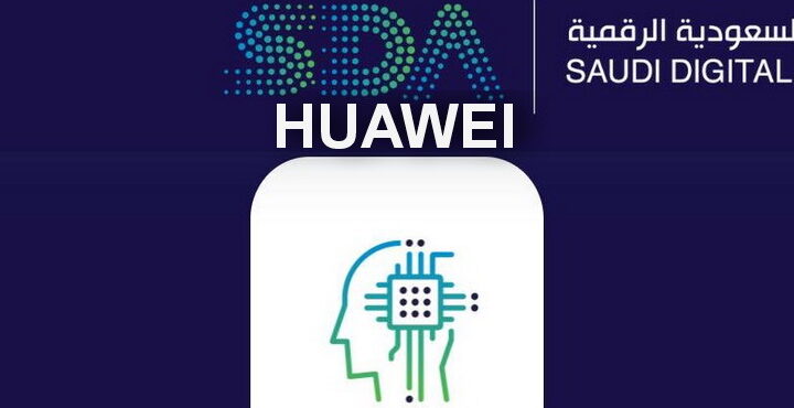 Memorandum of Understanding signed between Saudi Arabia and Huawei