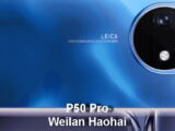 Huawei P50 Pro launched in “Weilan Haohai” new color