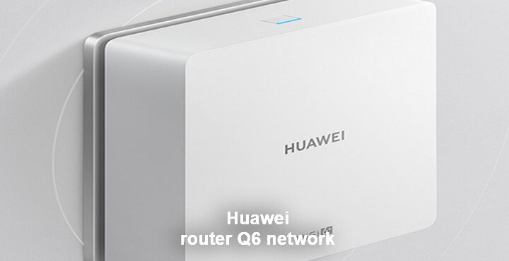 Huawei router Q6 network cable version goes on sale May 13