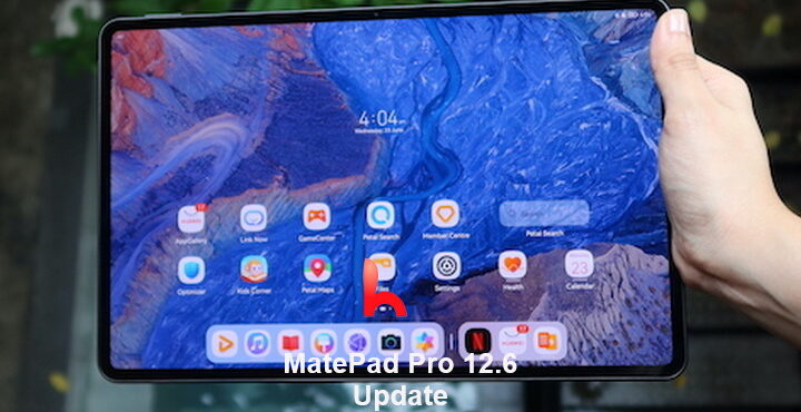 MatePad Pro 12.6 – 2021 new update 2.0.0.250