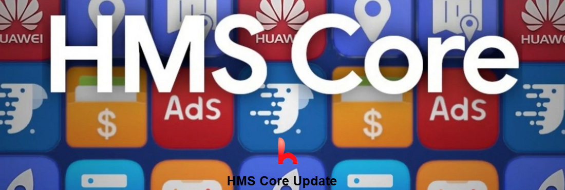 HMS Core new Update 6.8.0.332 Released