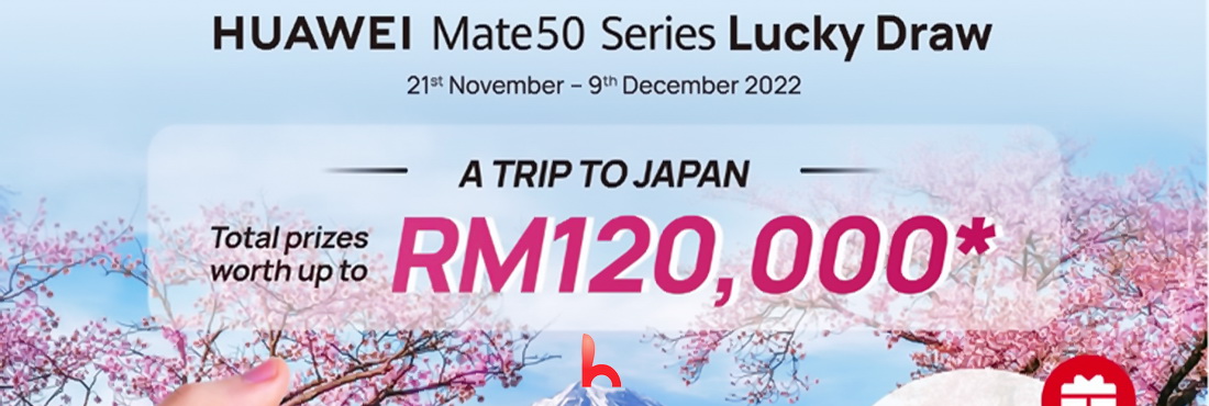 Buy a Mate 50 series phone and travel to Japan for free