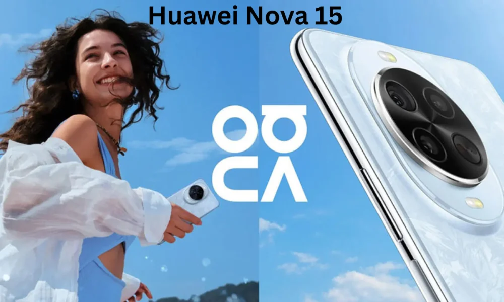 Why the Huawei Nova 15 Ultra Deserves a Spot in Your Camera Collection